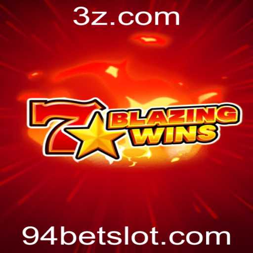 Explorando o Mundo Empolgante de BlazingWins: Uma Aventura de Jogo com 94bet