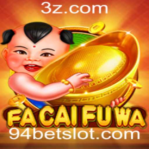 Descubra FaCaiFuWa: O Excitante Mundo dos Jogos com 94bet