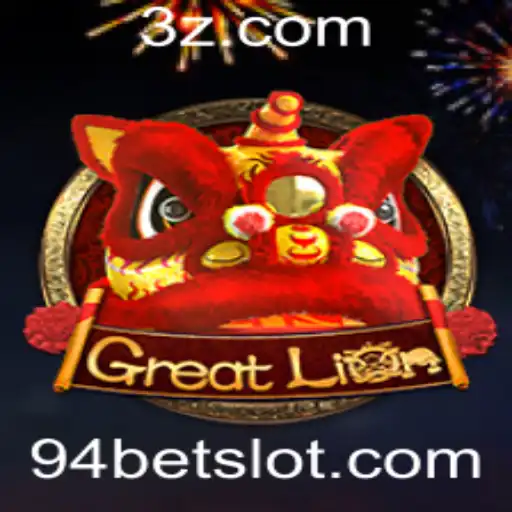 Descubra o Fascinante Mundo de GreatLion e a Estratégia de 94bet
