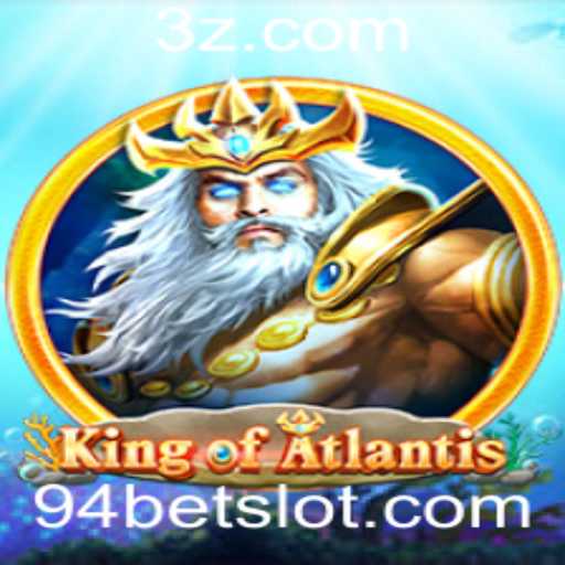 KingofAtlantis: Descubra o Fascinante Mundo do Jogo com 94bet
